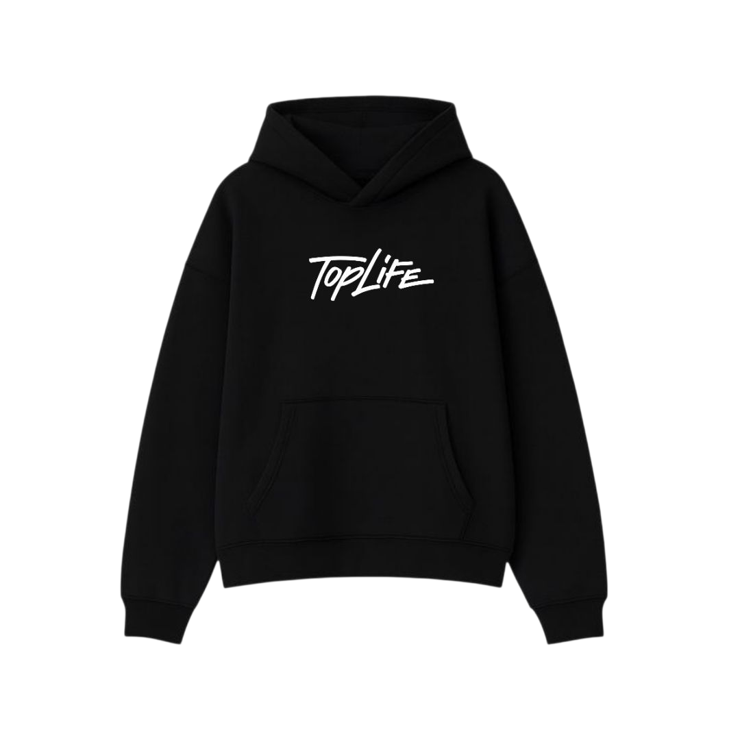Top Life Hoodie